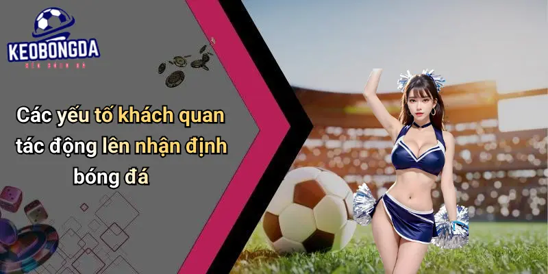 Nhận định bóng đá
