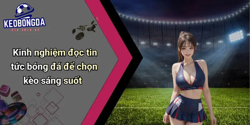 Tin Tức Bóng Đá